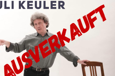 AUSVERKAUFT ! Uli Keuler spielt...