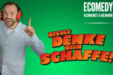 ECOmedy IV. Kleinkunst & Kulinarik: Jackob Friedrich: "Die Arbeit ruft - Ich ruf nicht zurück".